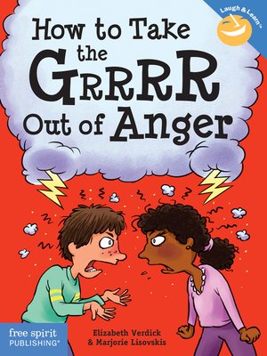 cover image of How to Take the Grrrr Out of Anger